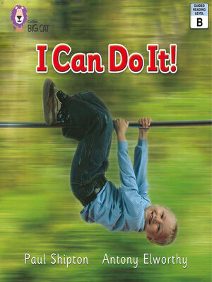 cover image of Collins Big Cat – I Can Do It